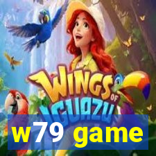 w79 game